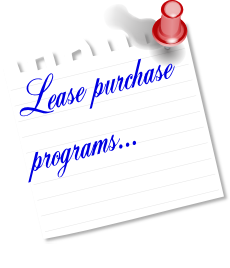 Lease purchase
programs...
